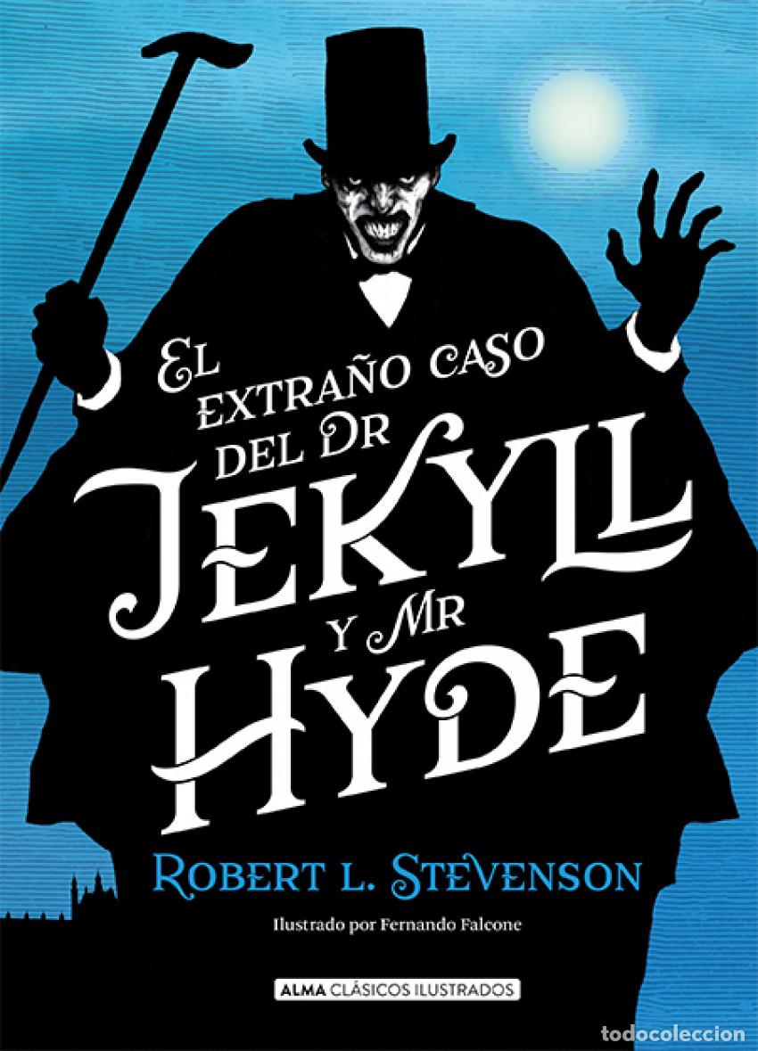 Libros: EL EXTRA&Ntilde;O CASO DE DR. JEKYLL Y MR. HYDE - Stevenson, Robert