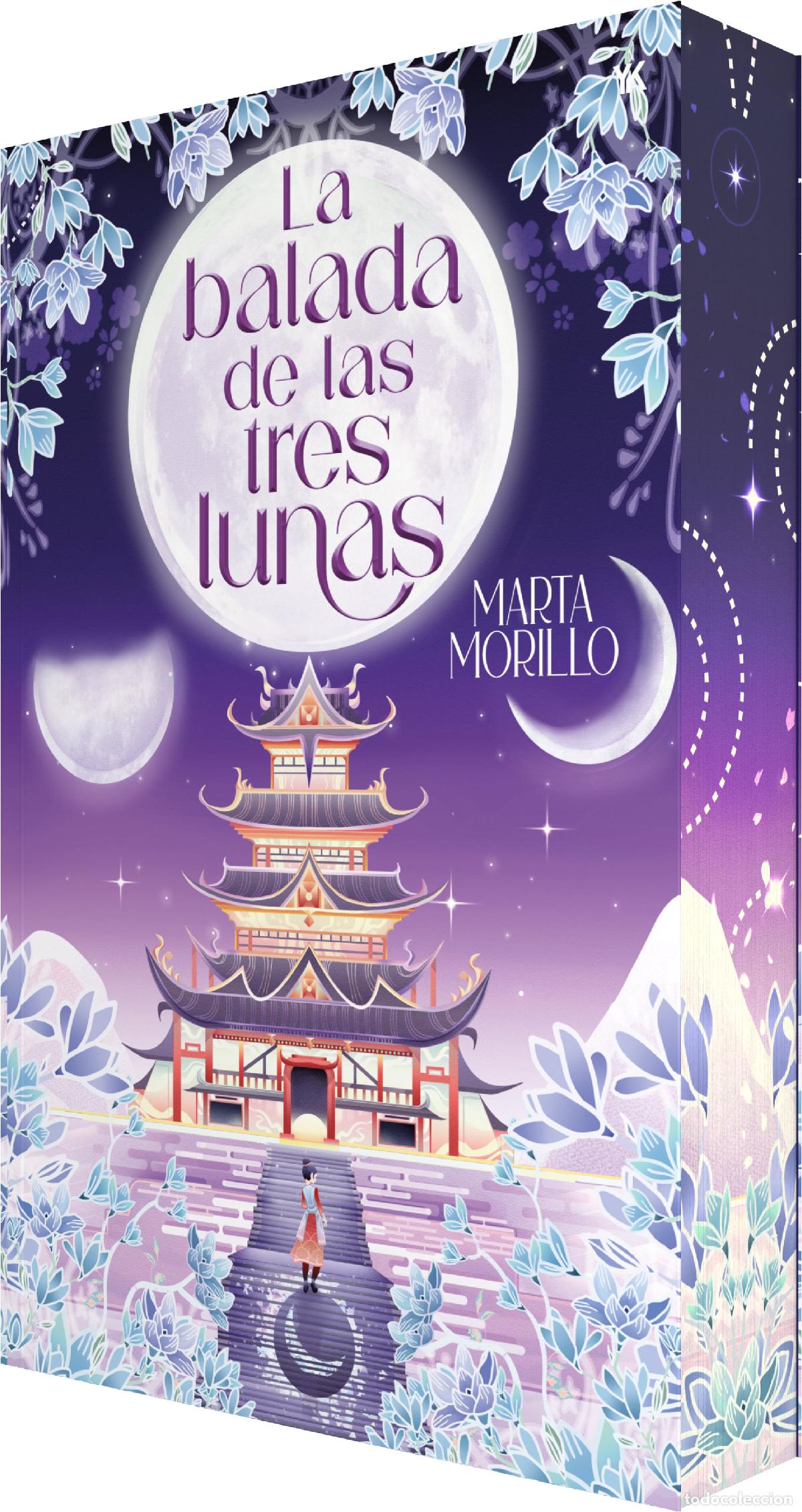 Libri: LA BALADA DE LAS TRES LUNAS - Morillo, Marta