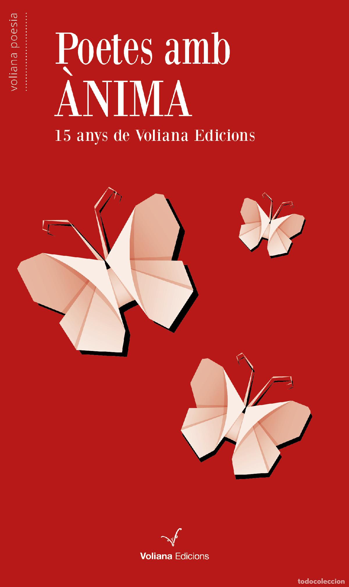 Libri: POETES AMB &Agrave;NIMA - Ficcion: general y literaria