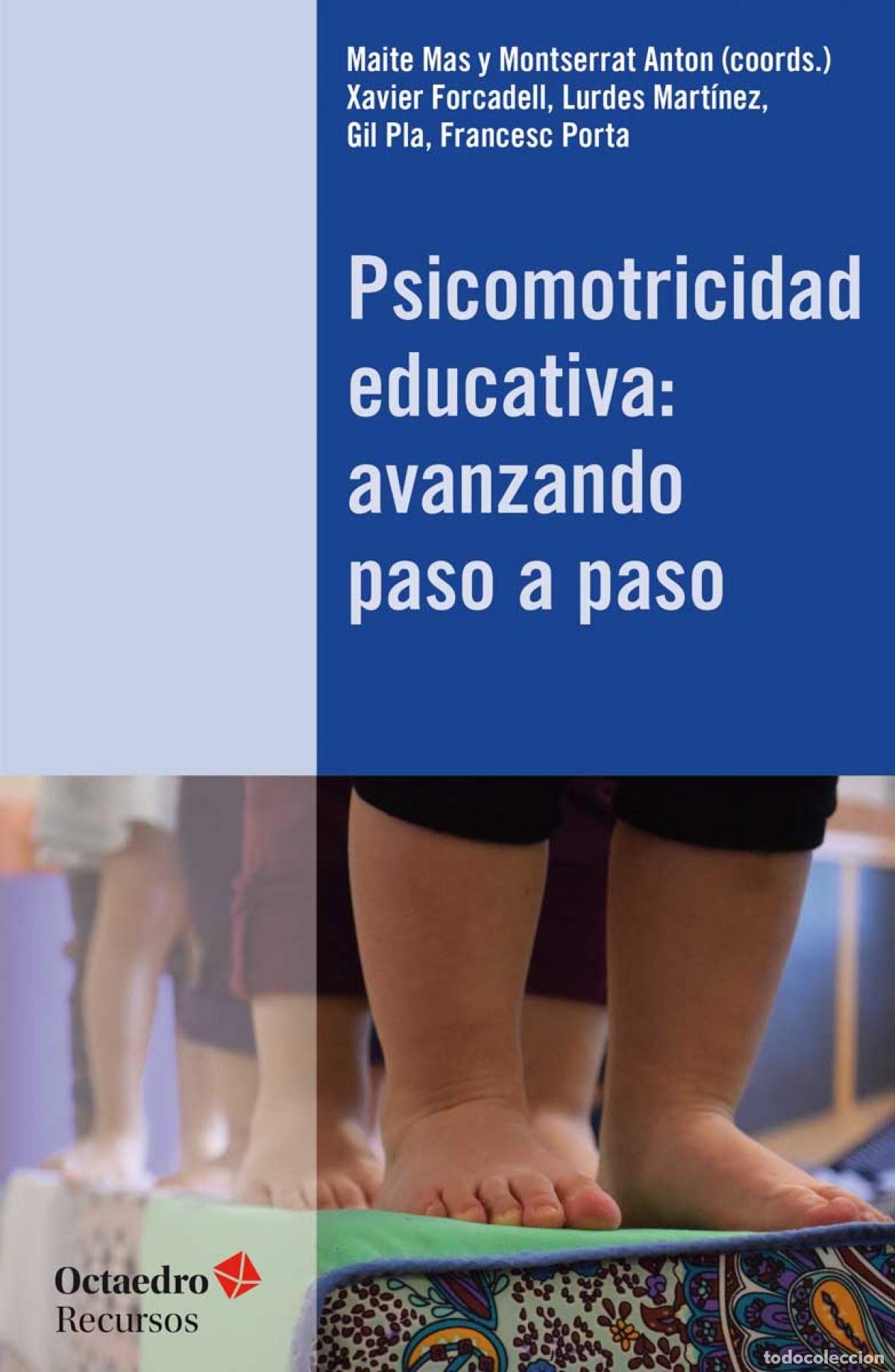 Libri: PSICOMOTRICIDAD EDUCATIVA - Mas, Maite
