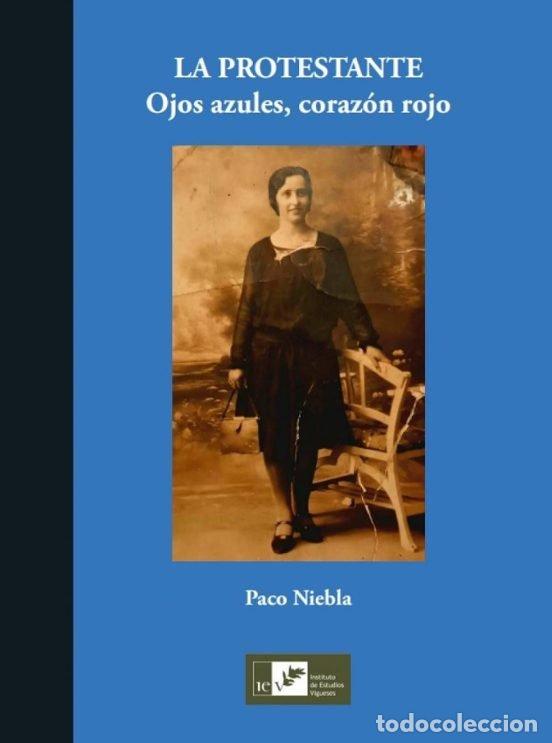Livros: PROTESTANTE:OJOS AZULES, CORAZON ROJO - Niebla, Paco
