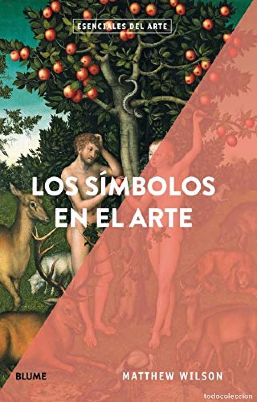 Livros: ESENCIALES ARTE. LOS S&Iacute;MBOLOS EN EL ARTE - Wilson, Matthew