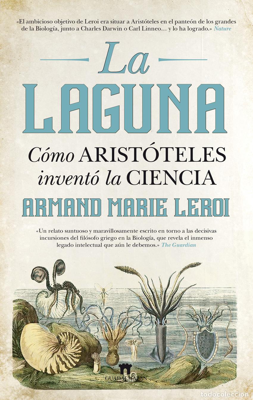 Libros: LA LAGUNA - Leroi, Armand Marie