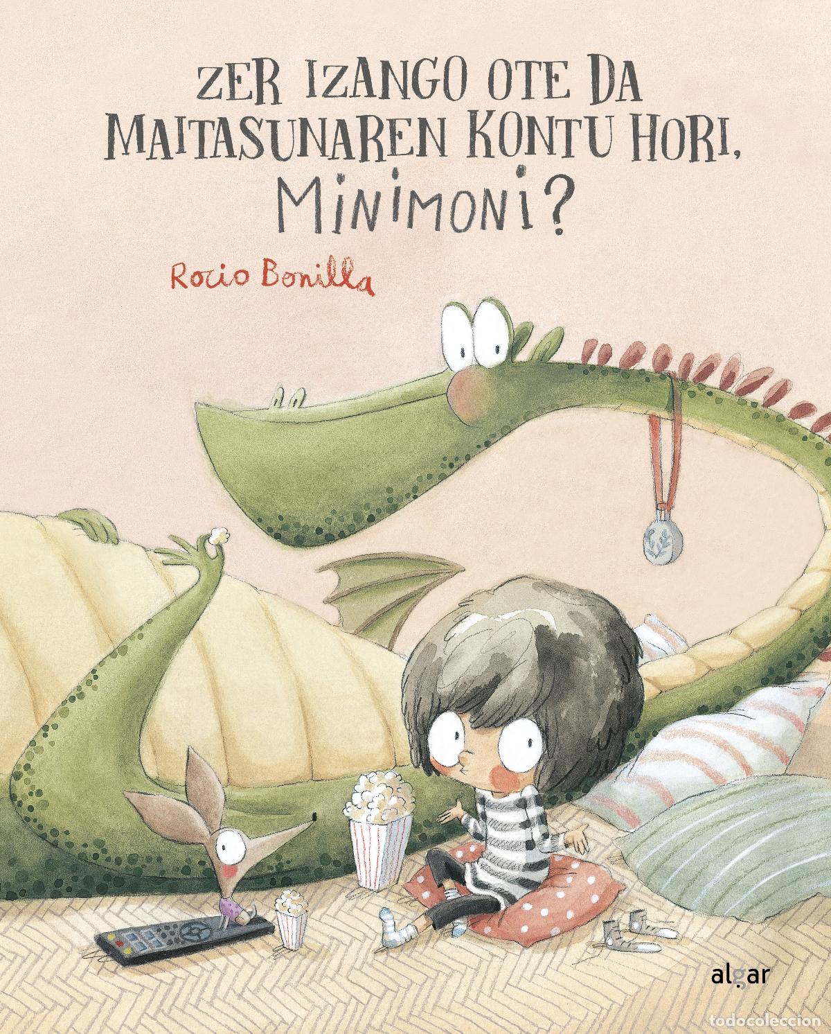 Libros: ZER IZANGO OTE DA MAITASUNAREN KONTU HORI MINIMONI - ROCIO BONILLA