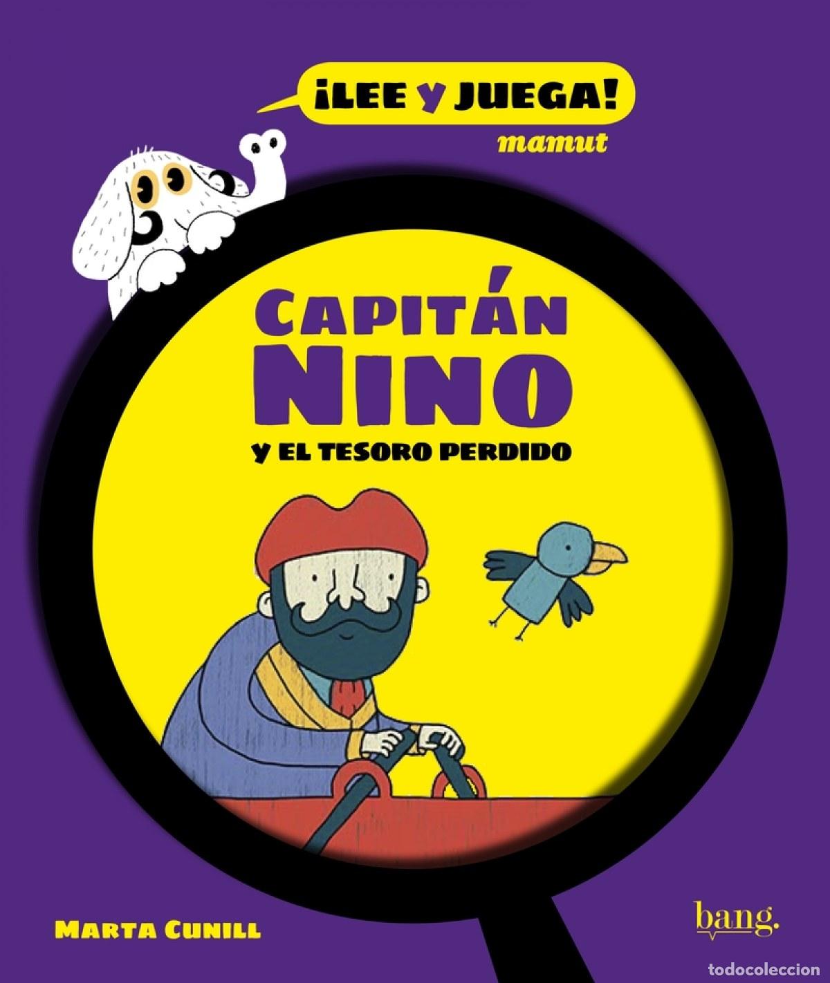Libros: CAPIT&Aacute;N NINO Y EL TESORO PERDIDO - Cunill Marta