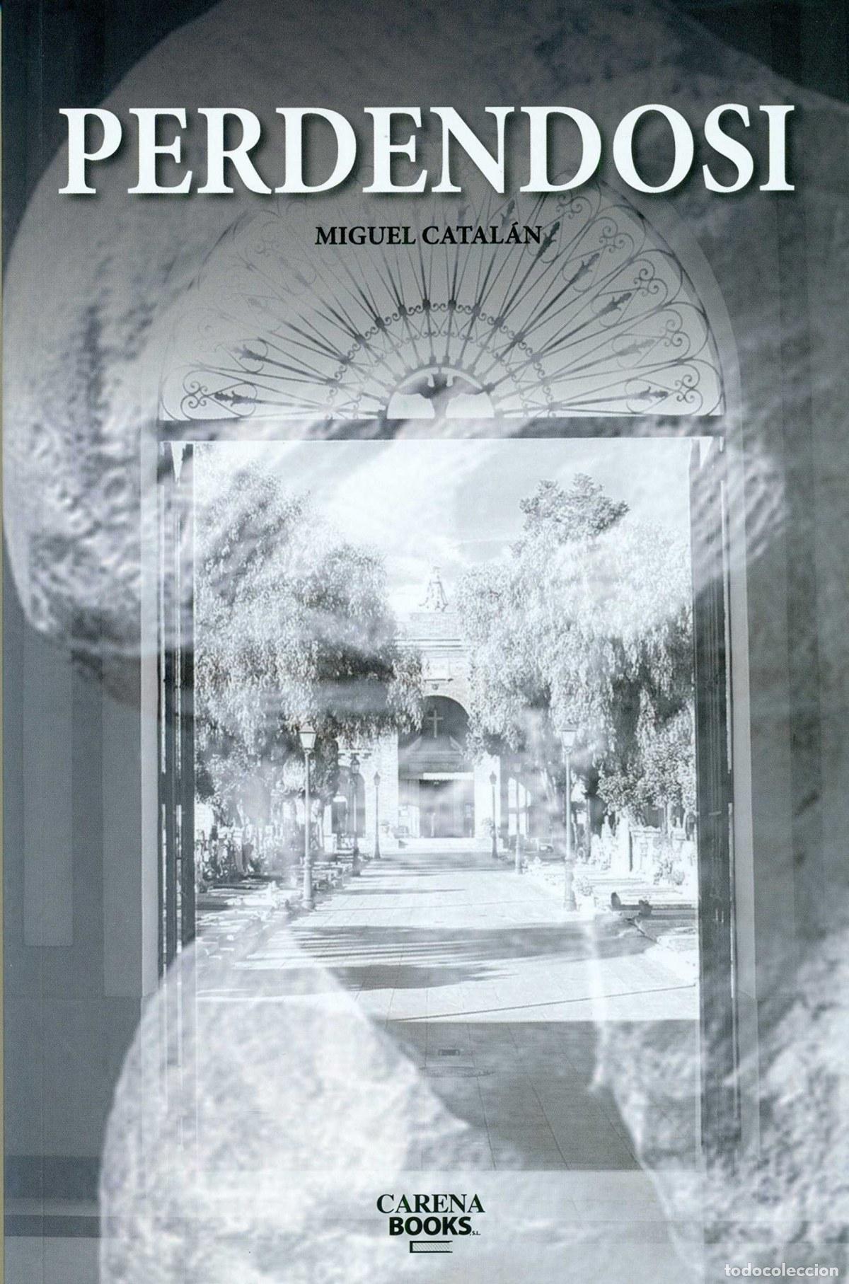 Libros: PERDENDOSI - Catal&aacute;n, Miguel