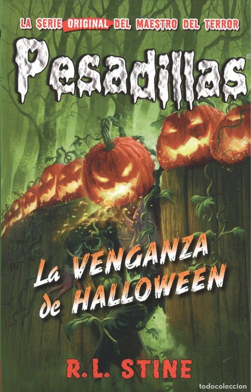 Libros: LA VENGANZA DE HALLOWEEN - Stine, R L