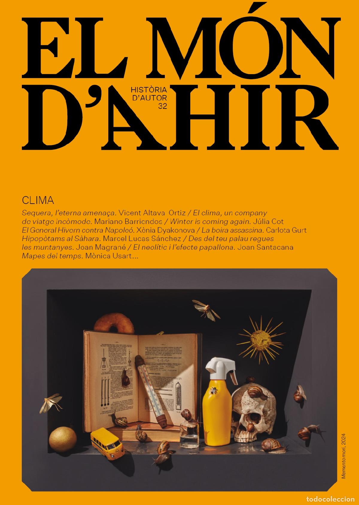 Livres: EL M&Oacute;N D'AHIR #32 - Soler i Guasch, Antoni