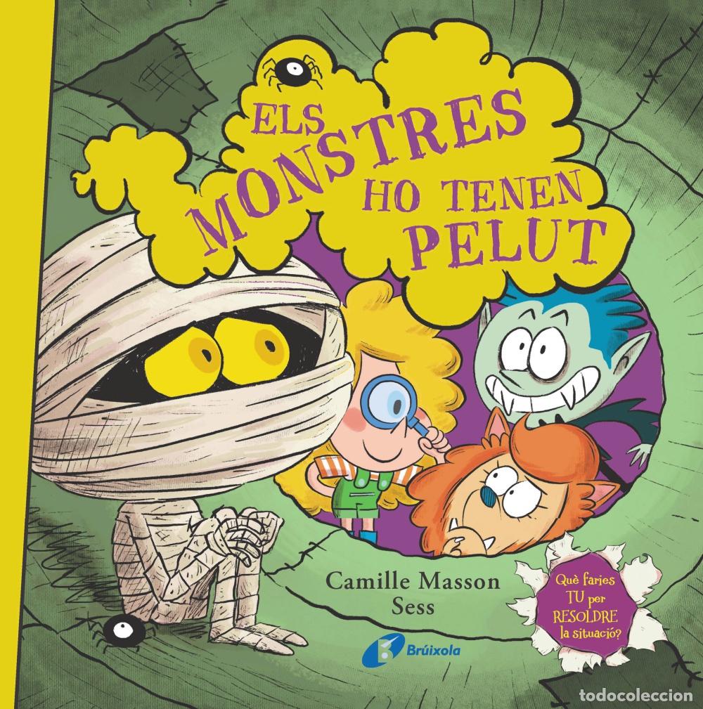 Livres: ELS MONSTRES HO TENEN PELUT - Masson, Camille