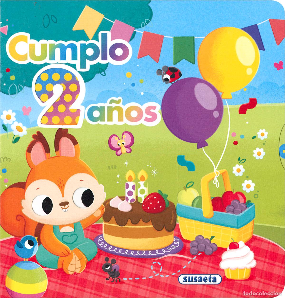Libros: CUMPLO 2 A&Ntilde;OS - Susaeta Ediciones
