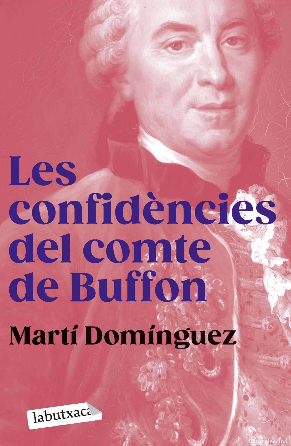 B&uuml;cher: LES CONFID&Egrave;NCIES DEL COMTE DE BUFFON - Dom&iacute;nguez, Mart&iacute;