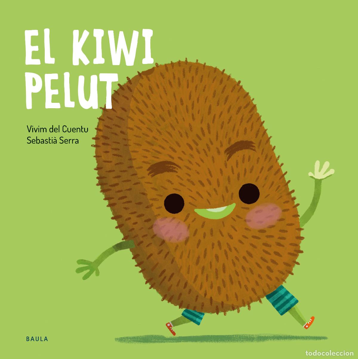 B&uuml;cher: EL KIWI PELUT - Vivim del Cuentu