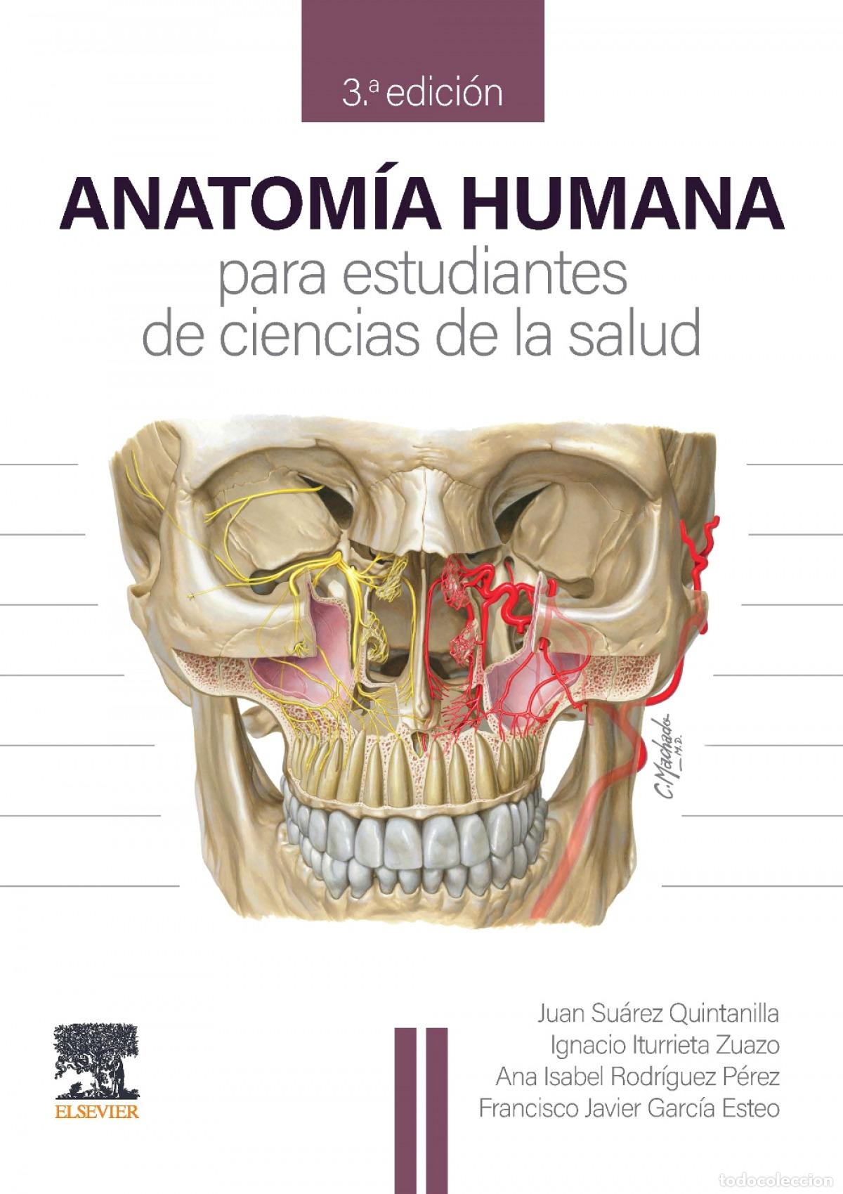 B&uuml;cher: 025 ANATOMIA HUMANA PARA ESTUDIANTES DE CIENCIAS DE LA SALUD 3&ordm; EDICION - SUAREZ QUINTANILLA