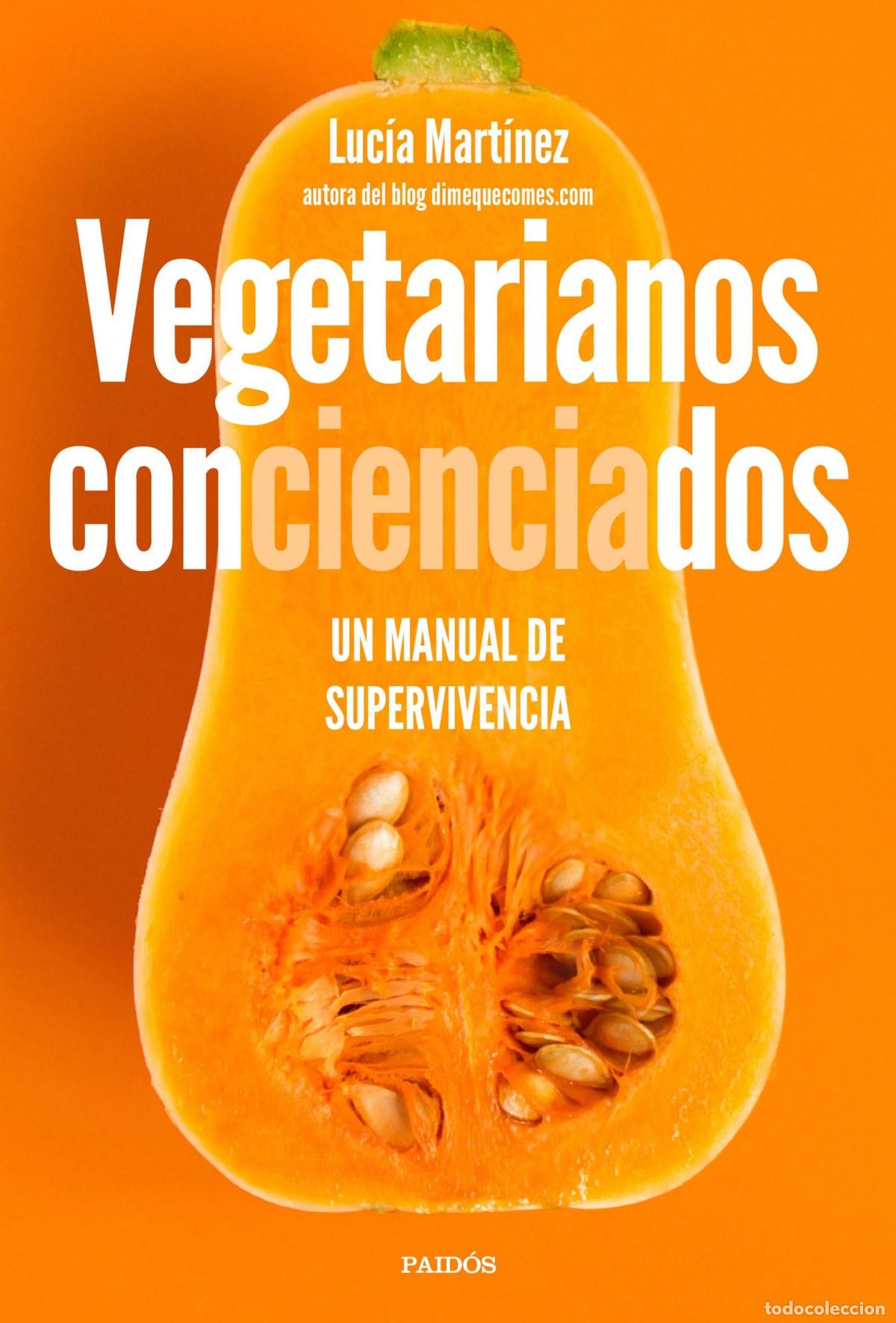 Livros: VEGETARIANOS CONCIENCIADOS - Mart&iacute;nez, Luc&iacute;a