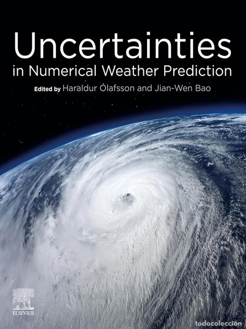 Libros: UNCERTAINTIES IN NUMERICAL WEATHER PREDICTION - Olafsson, Haraldur