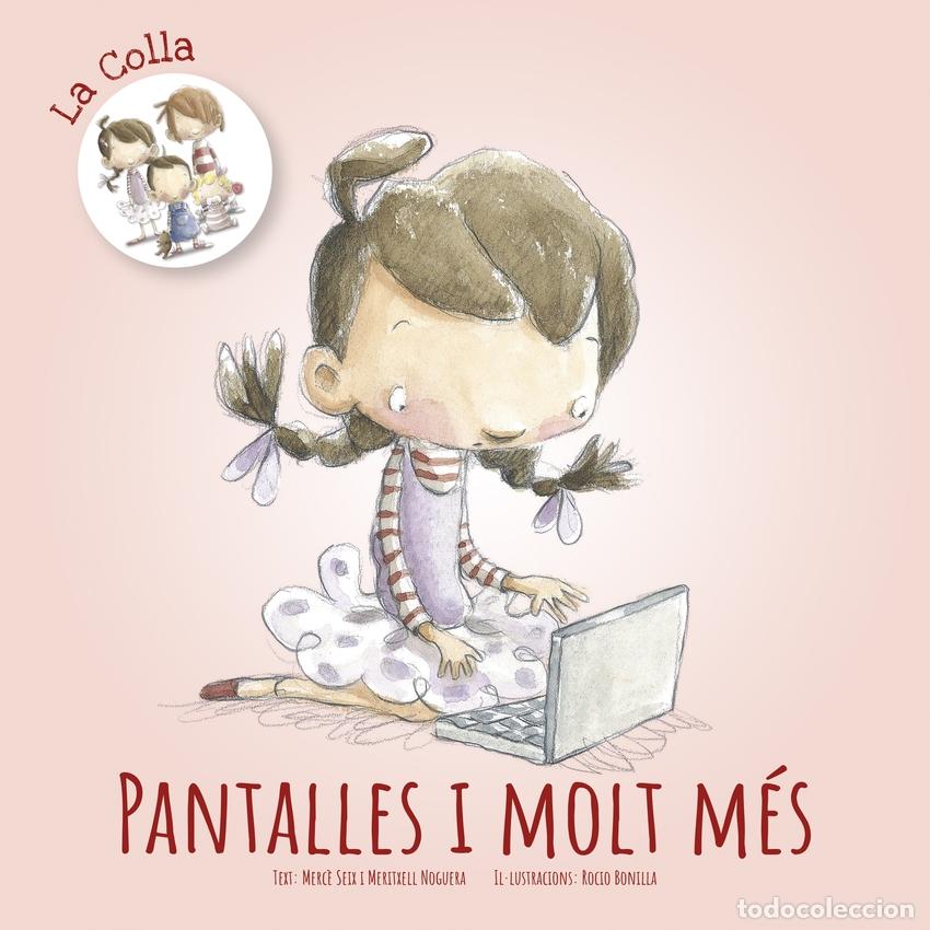 Libros: PANTALLES I MOLT MES - Noguera, Meritxell
