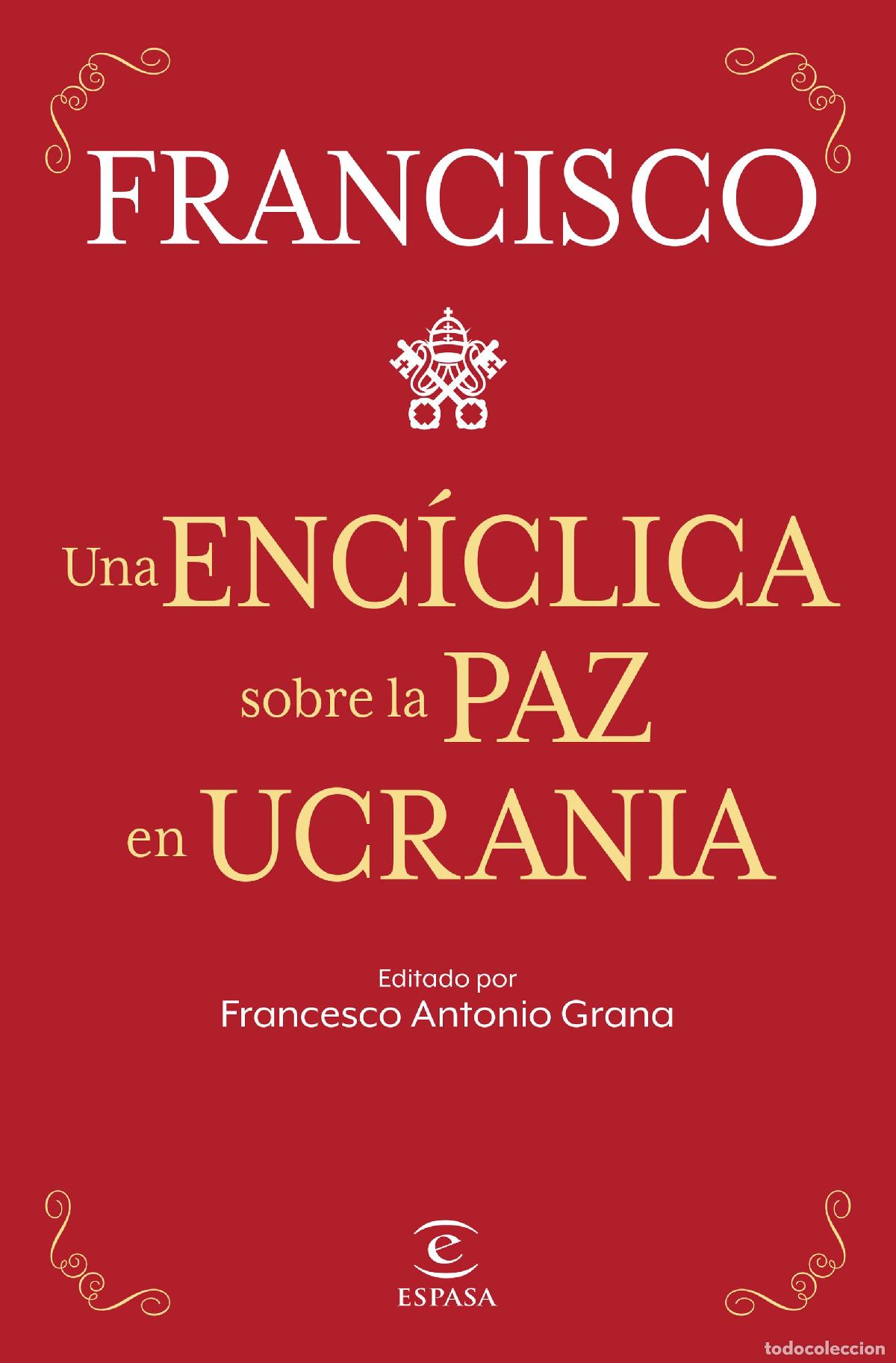 Libros: UNA ENC&Iacute;CLICA SOBRE LA PAZ EN UCRANIA - Papa Francisco