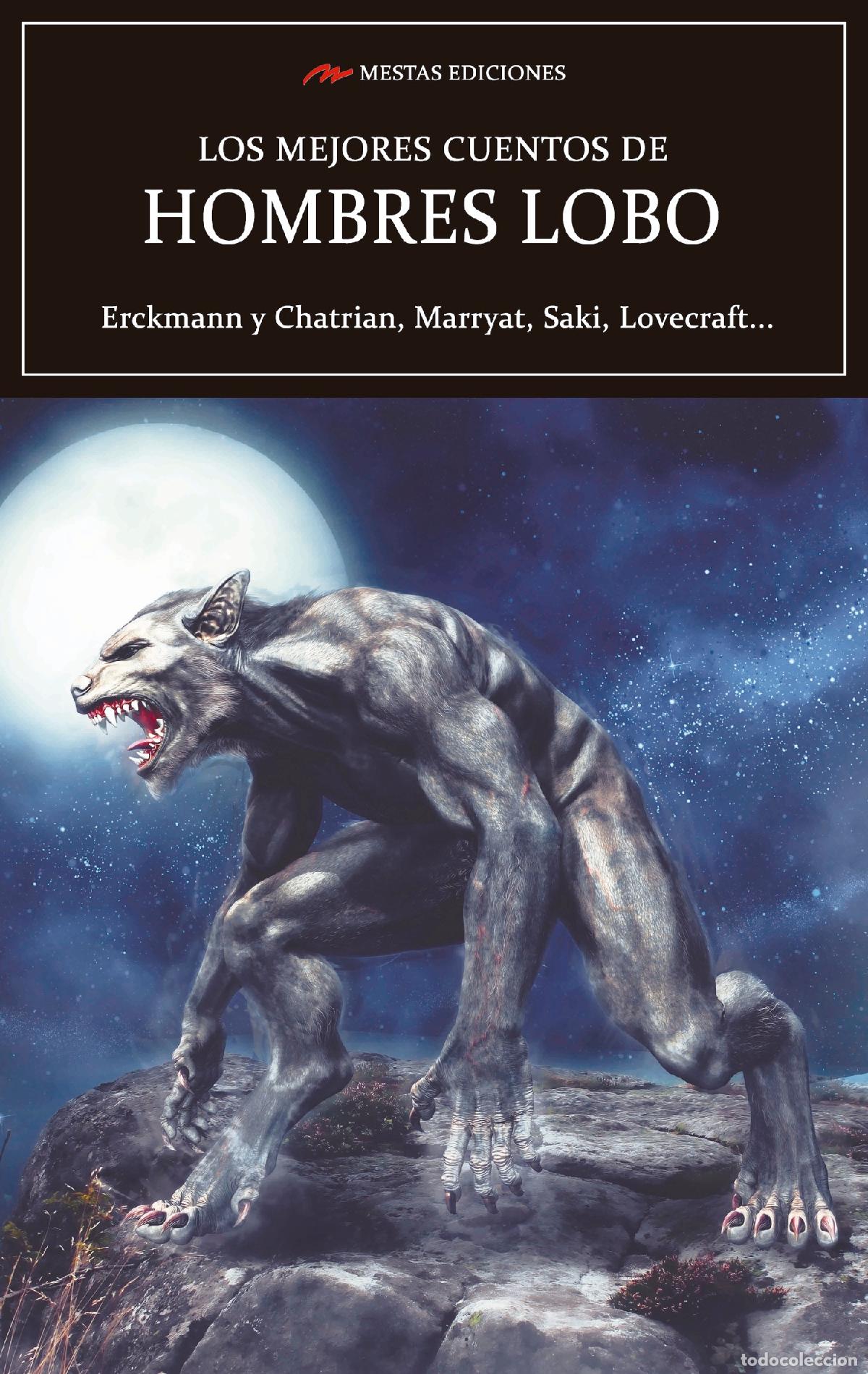 Libros: LOS MEJORES CUENTOS DE HOMBRES LOBO - Erkmann, &Eacute;mile