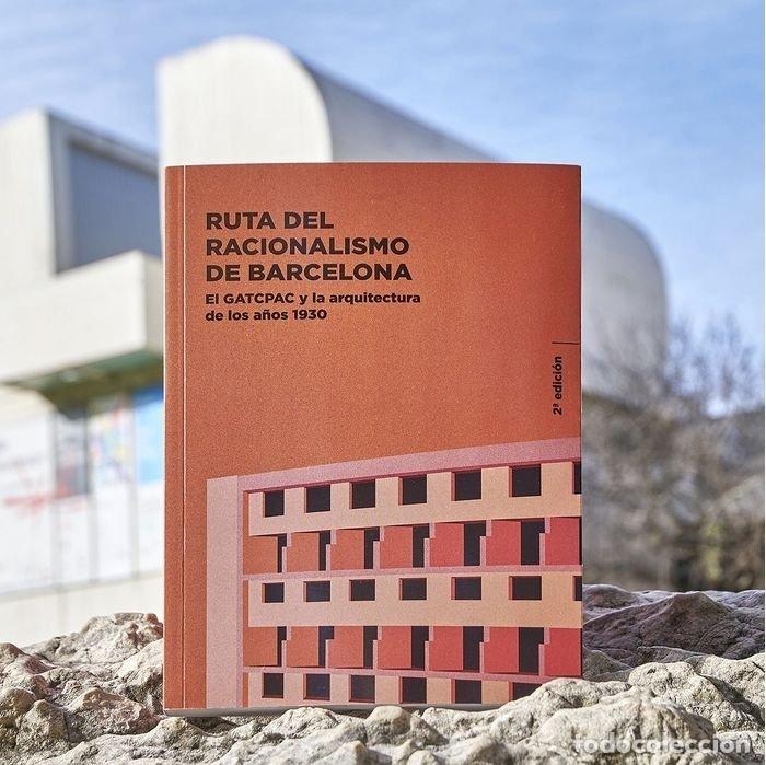 Libros: RUTA DEL RACIONALISMO DE BARCELONA - CABRE, TATE
