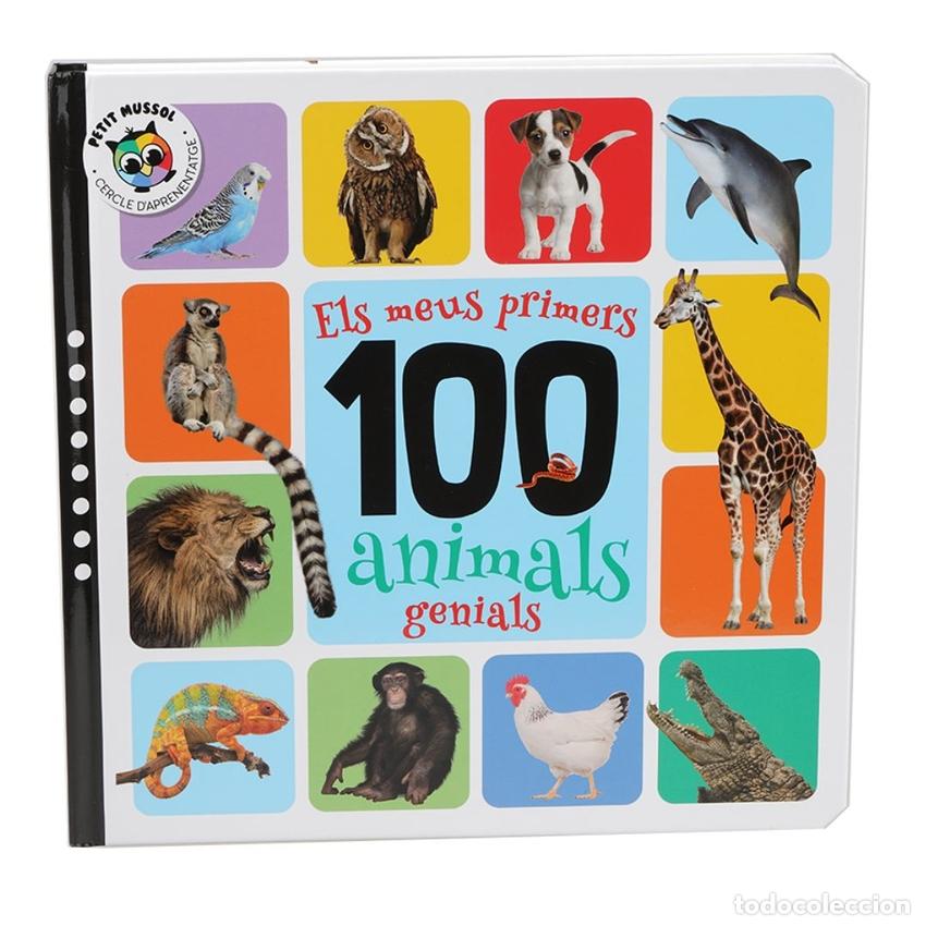 Libros: ELS MEUS PRIMERS 100 ANIMALS GENIALS - Infantil, juvenil y educativo