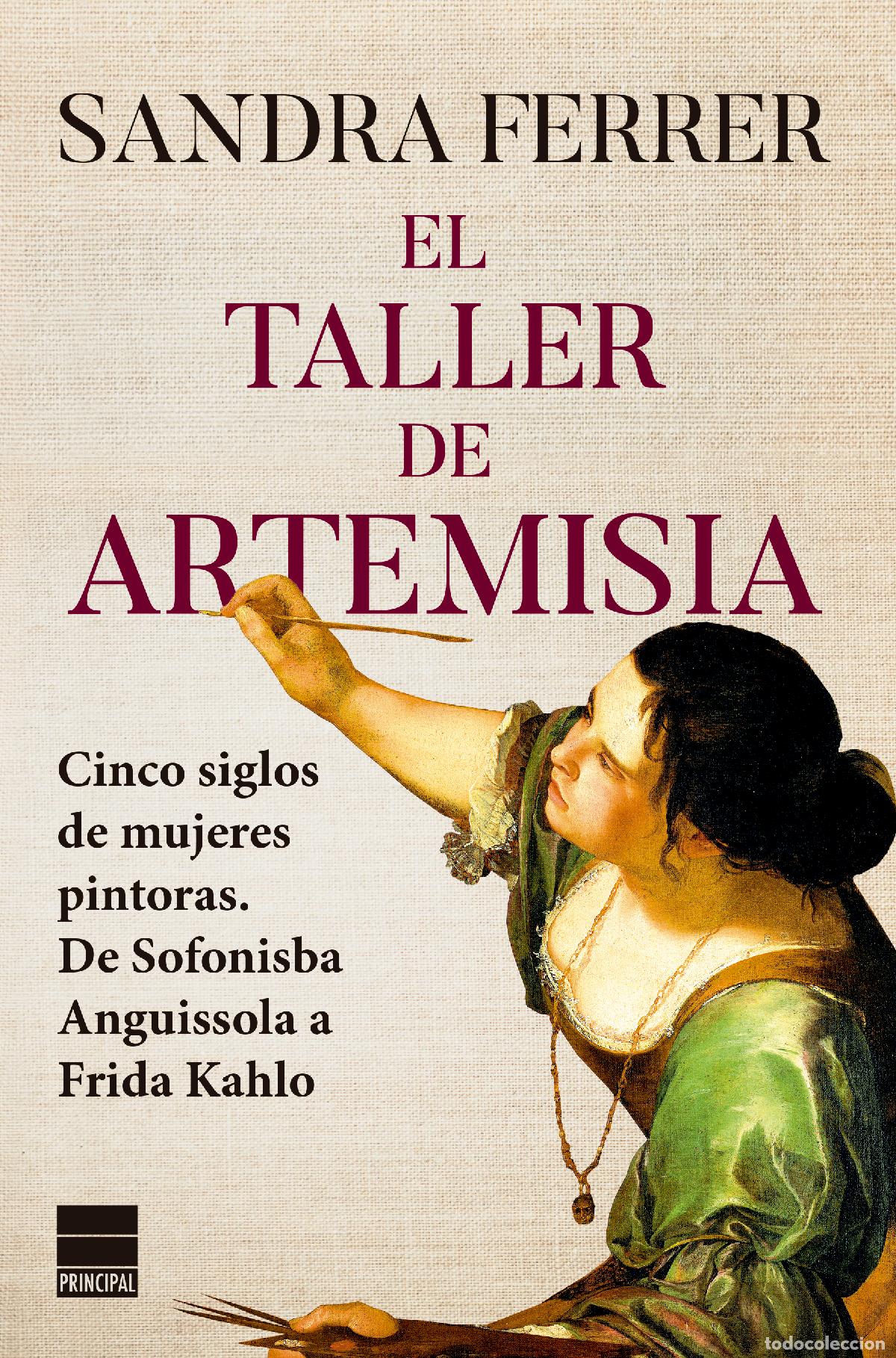 Libros: EL TALLER DE ARTEMISIA - Ferrer Valero, Sandra