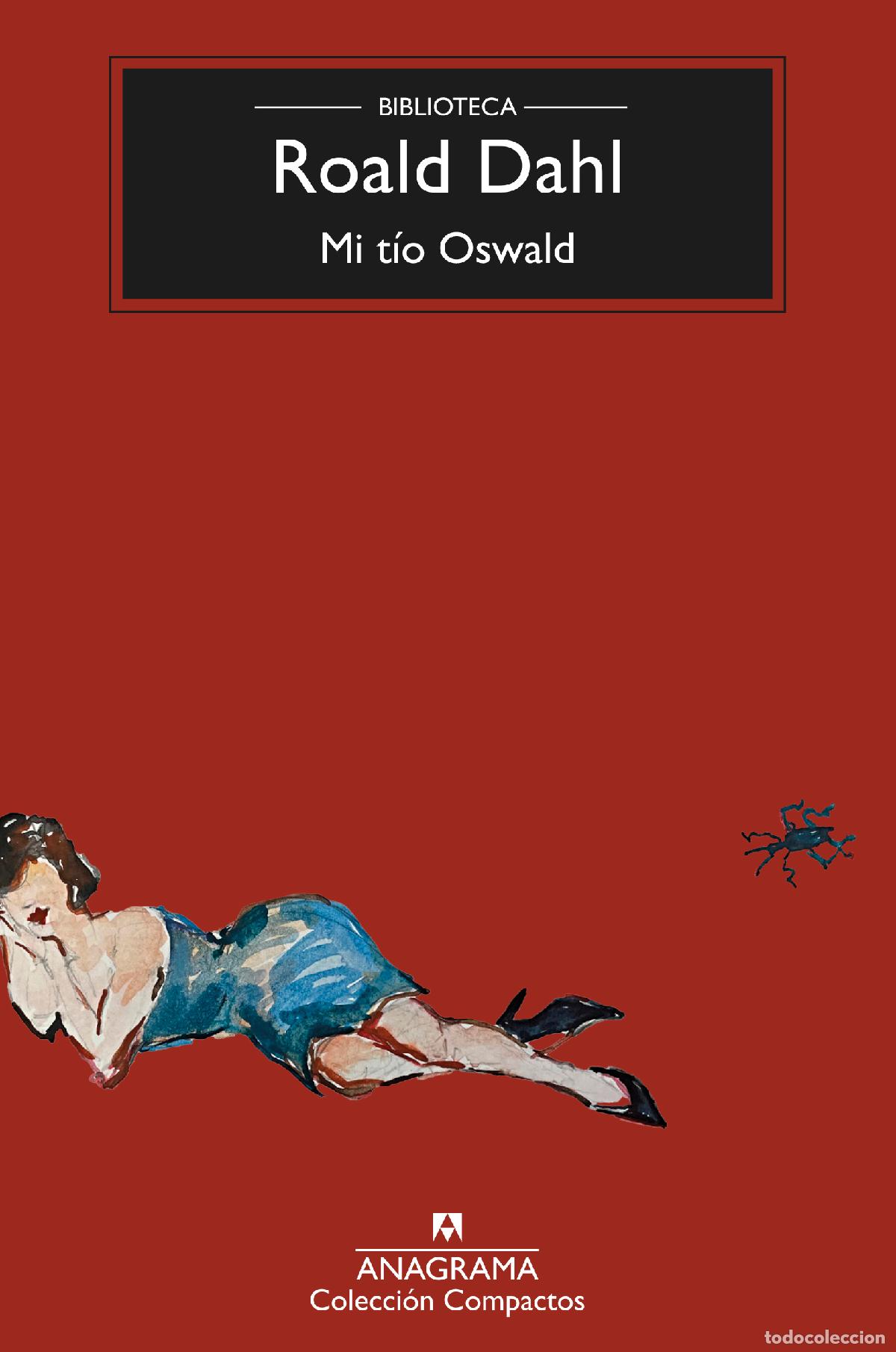 Libros: TIO OSWALD, MI - Dahl, Roald