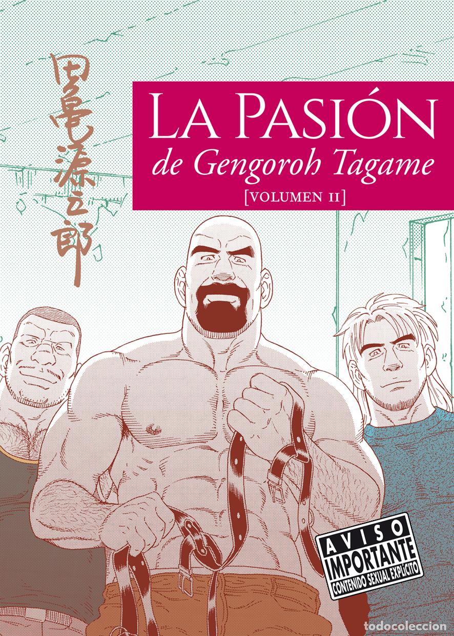 Libros: LA PASION DE GENGOROH TAGAME 02 - Gengoroh Tagame
