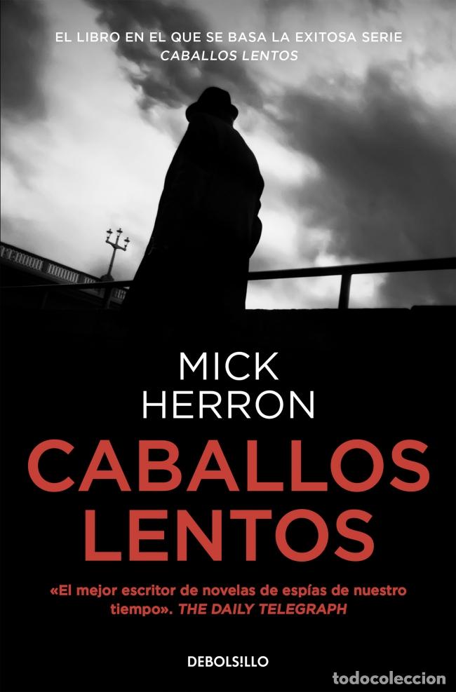 books: CABALLOS LENTOS (SERIE JACKSON LAMB 1) (SERIE JACKSON LAMB 1) - Herron, Mick