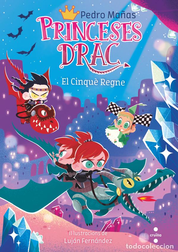 Libros: PRINCESES DRAC 15 EL CINQU&Egrave; REGNE - Ma&ntilde;as Romero, Pedro