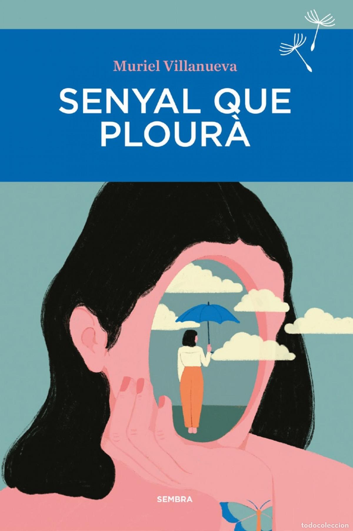 Libri: SENYAL QUE PLOUR&Agrave; - VILLANUEVA, MURIEL