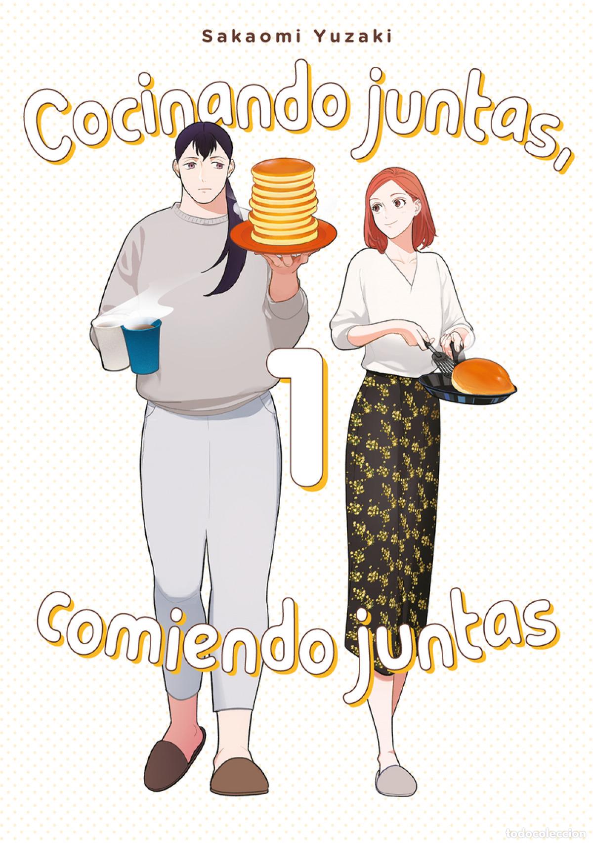 Libri: COCINANDO JUNTAS, COMIENDO JUNTAS, VOL. 1 - Yuzaki, Sakaomi