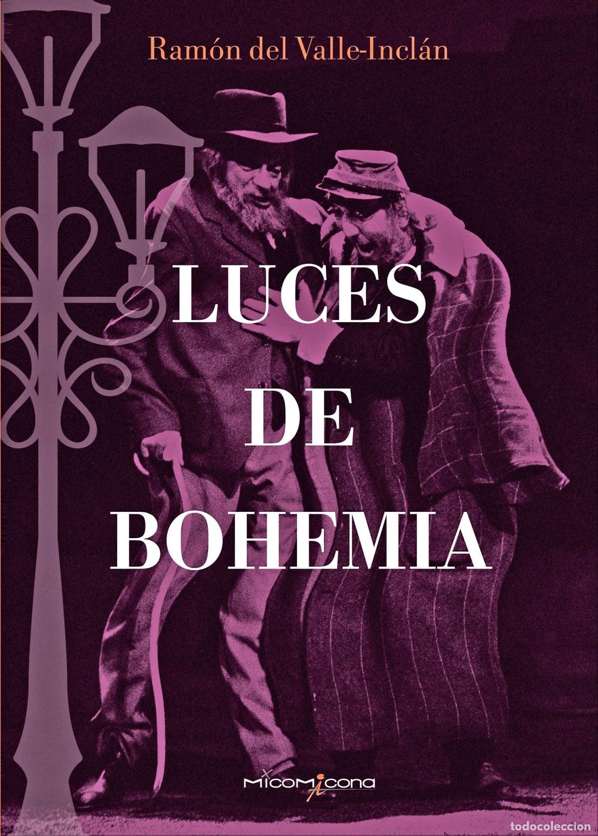 Libri: LUCES DE BOHEMIA - VALLE INCLAN, RAMON