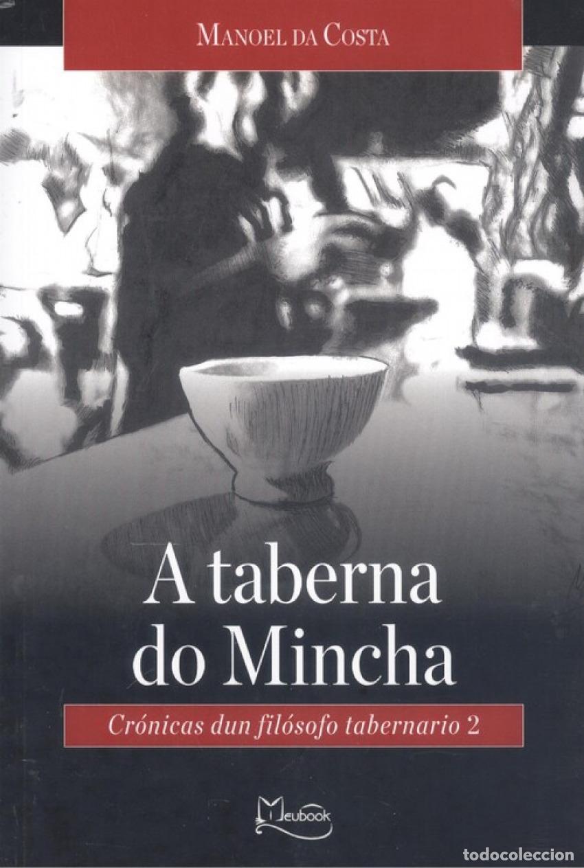 B&uuml;cher: A TABERNA DO MINCHA - Da Costa, Manoel