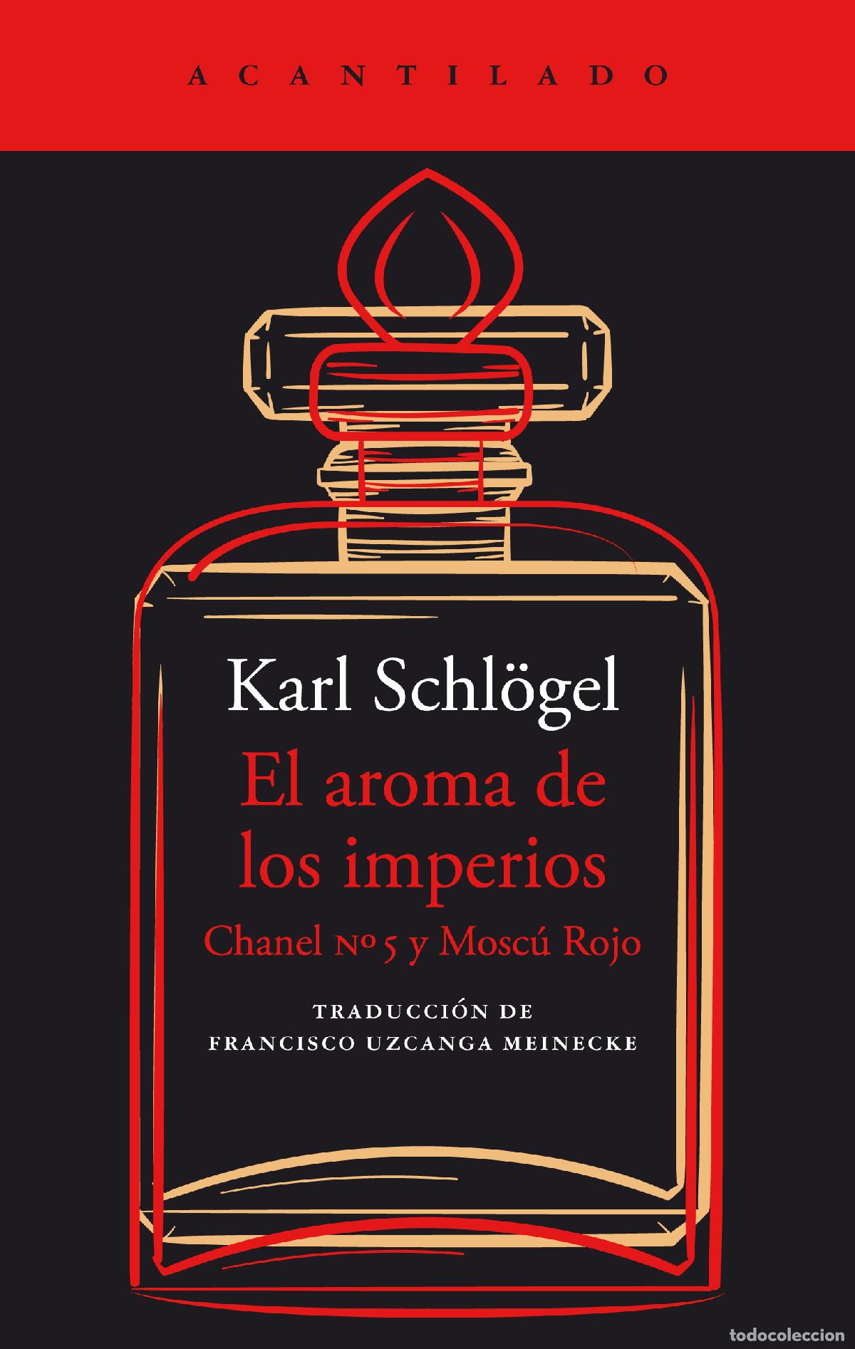 B&uuml;cher: EL AROMA DE LOS IMPERIOS - Schl&ouml;gel, Karl