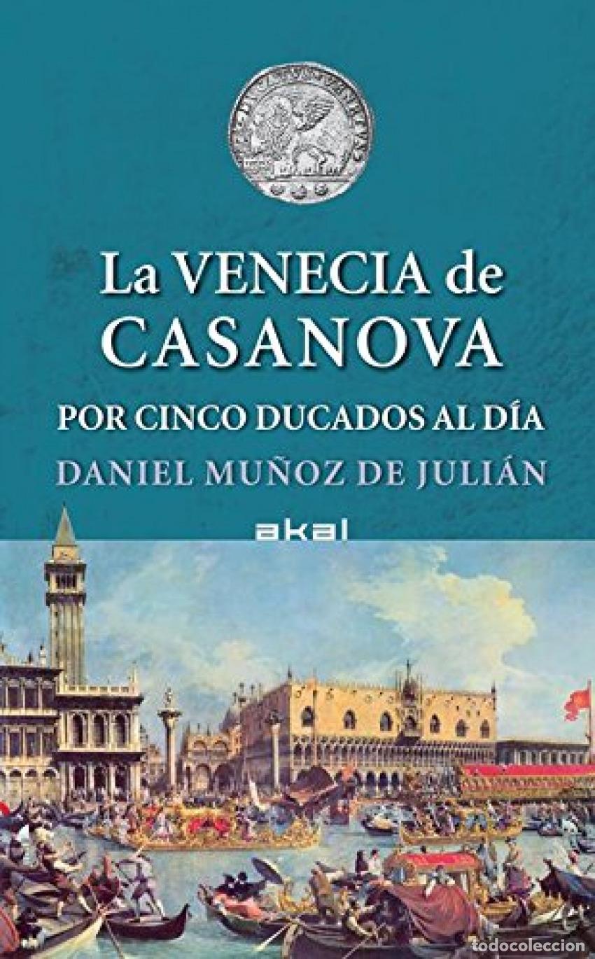 Libros: LA VENECIA DE CASANOVA - Mu&ntilde;oz, Daniel