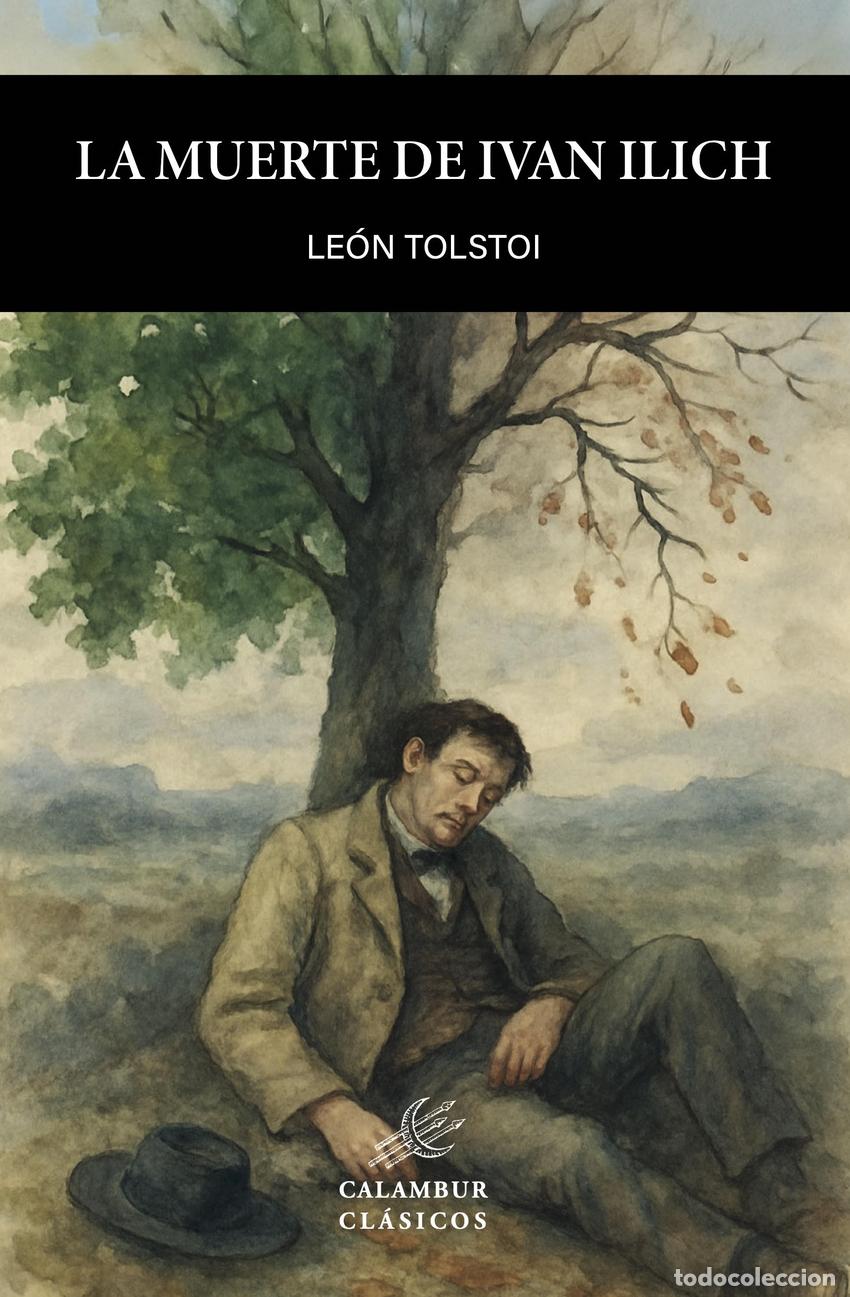 Libros: LA MUERTE DE IVAN ILICH - Tolstoj, Lev Nikolaevi?