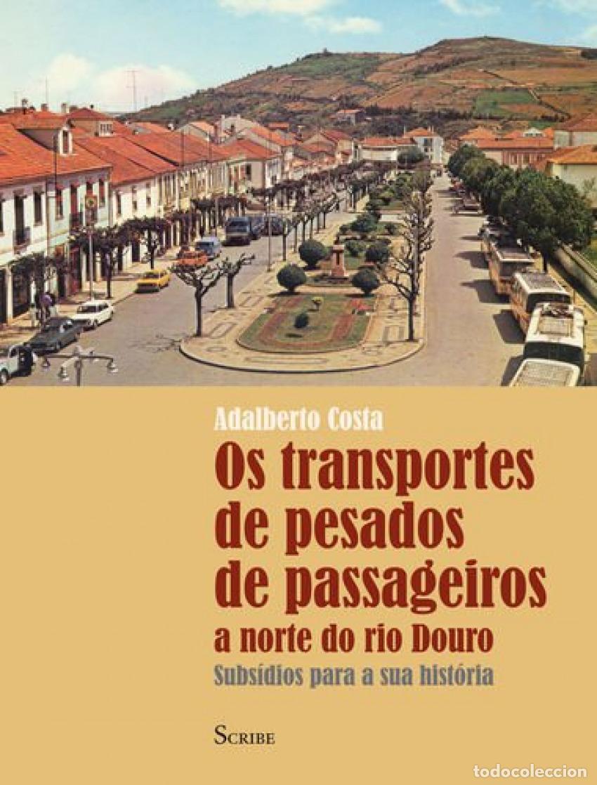 books: OS TRANSPORTES DE PESADOS DE PASSAGEIROS - Adalberto Costa