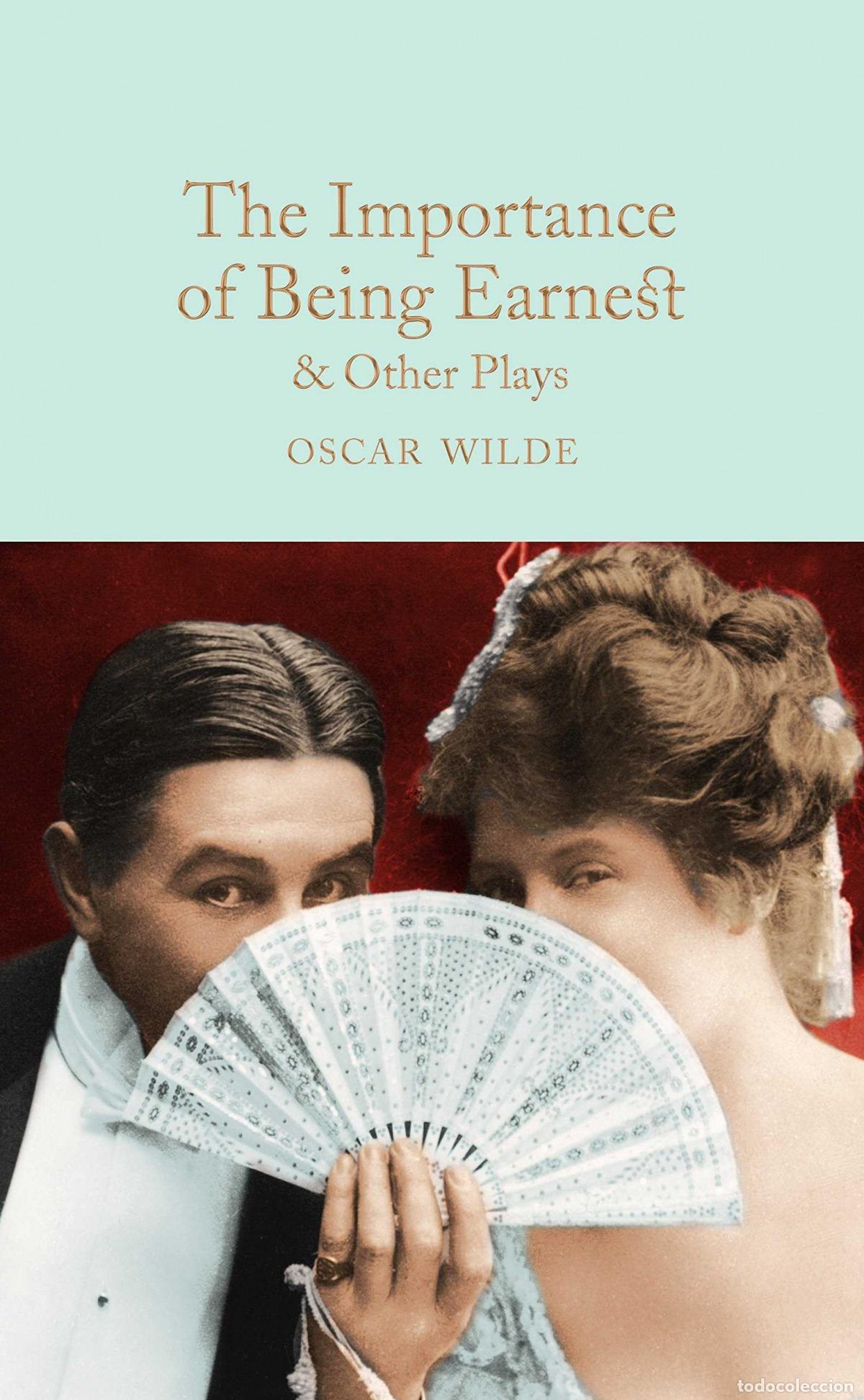 Libros: THE IMPORTANCE OF BEING EARNEST - WILDE, OSCAR