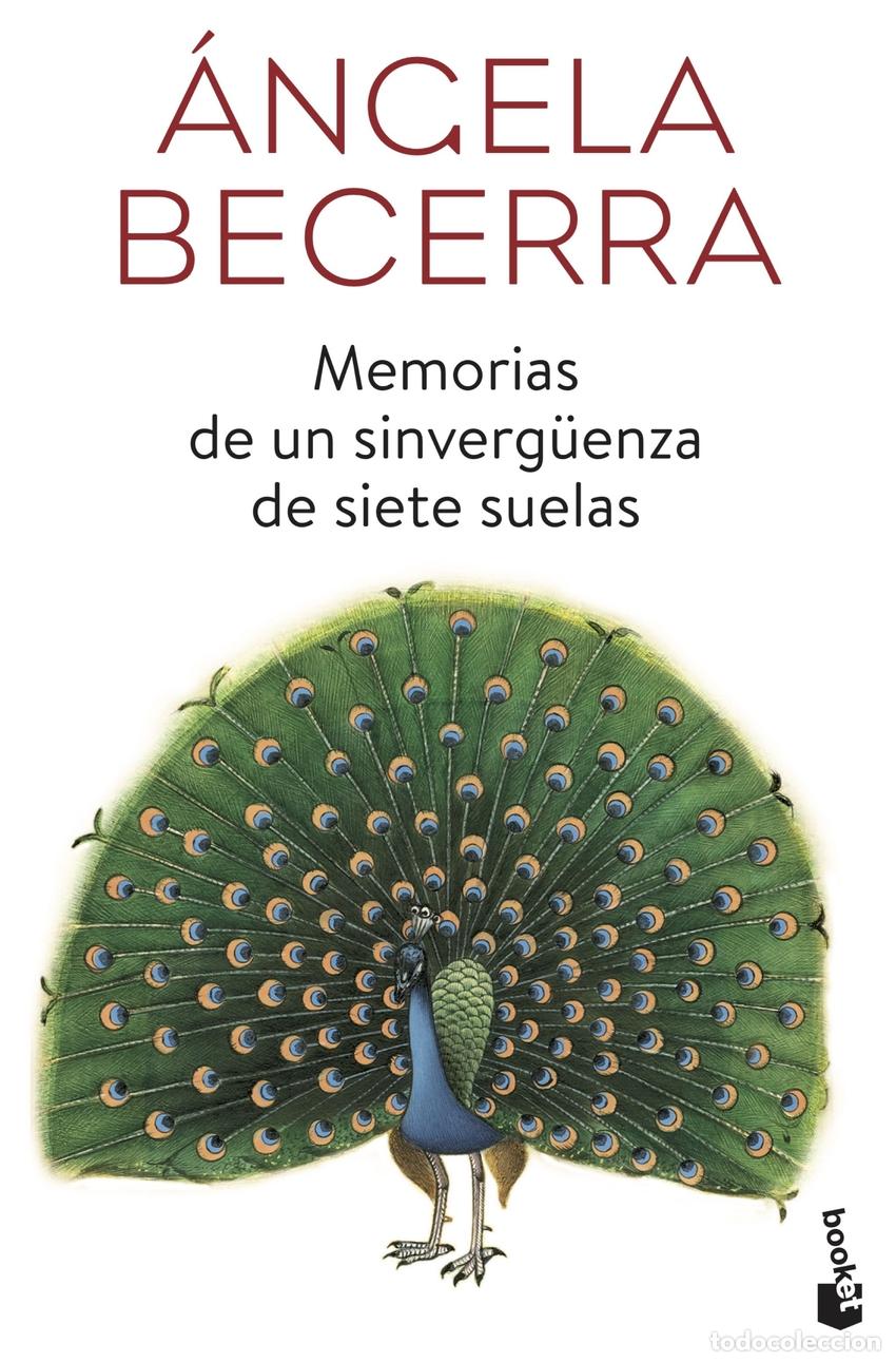 Livros: MEMORIAS DE UN SINVERG&Uuml;ENZA DE SIETE SUELAS - Becerra, &Aacute;ngela