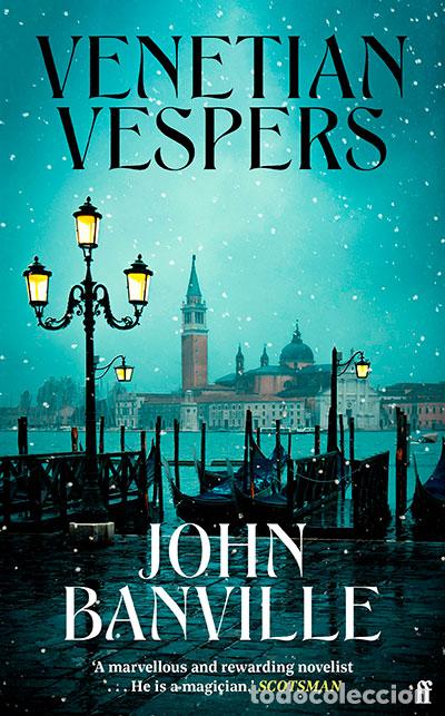 Livros: VENETIAN VESPERS - Banville, John
