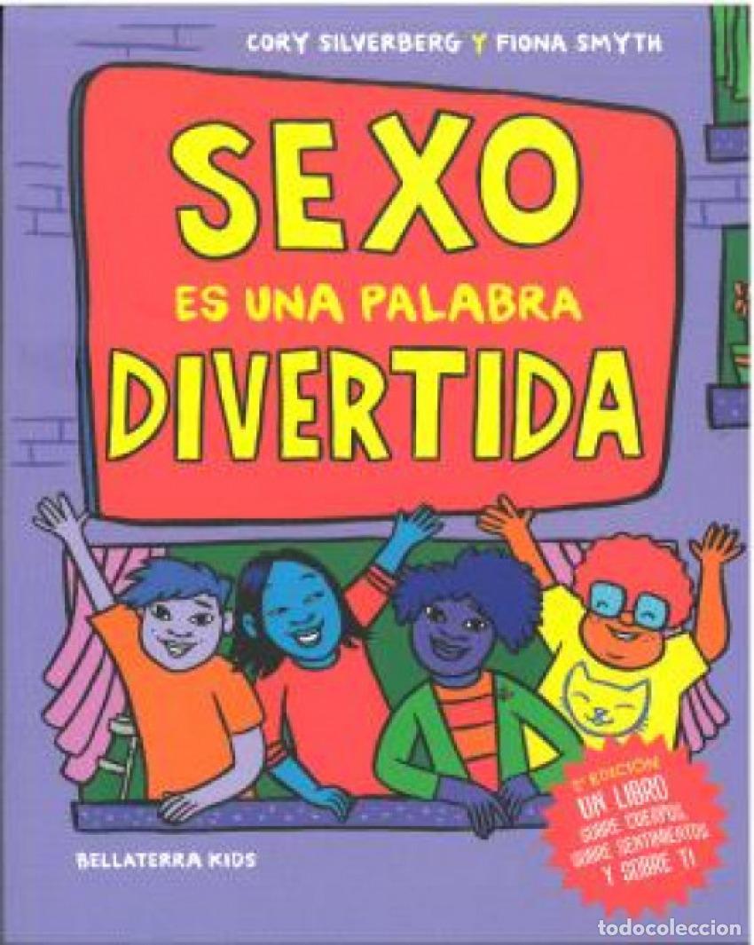 Livros: SEXO ES UNA PALABRA DIVERTIDA - CORY SILVERBERG