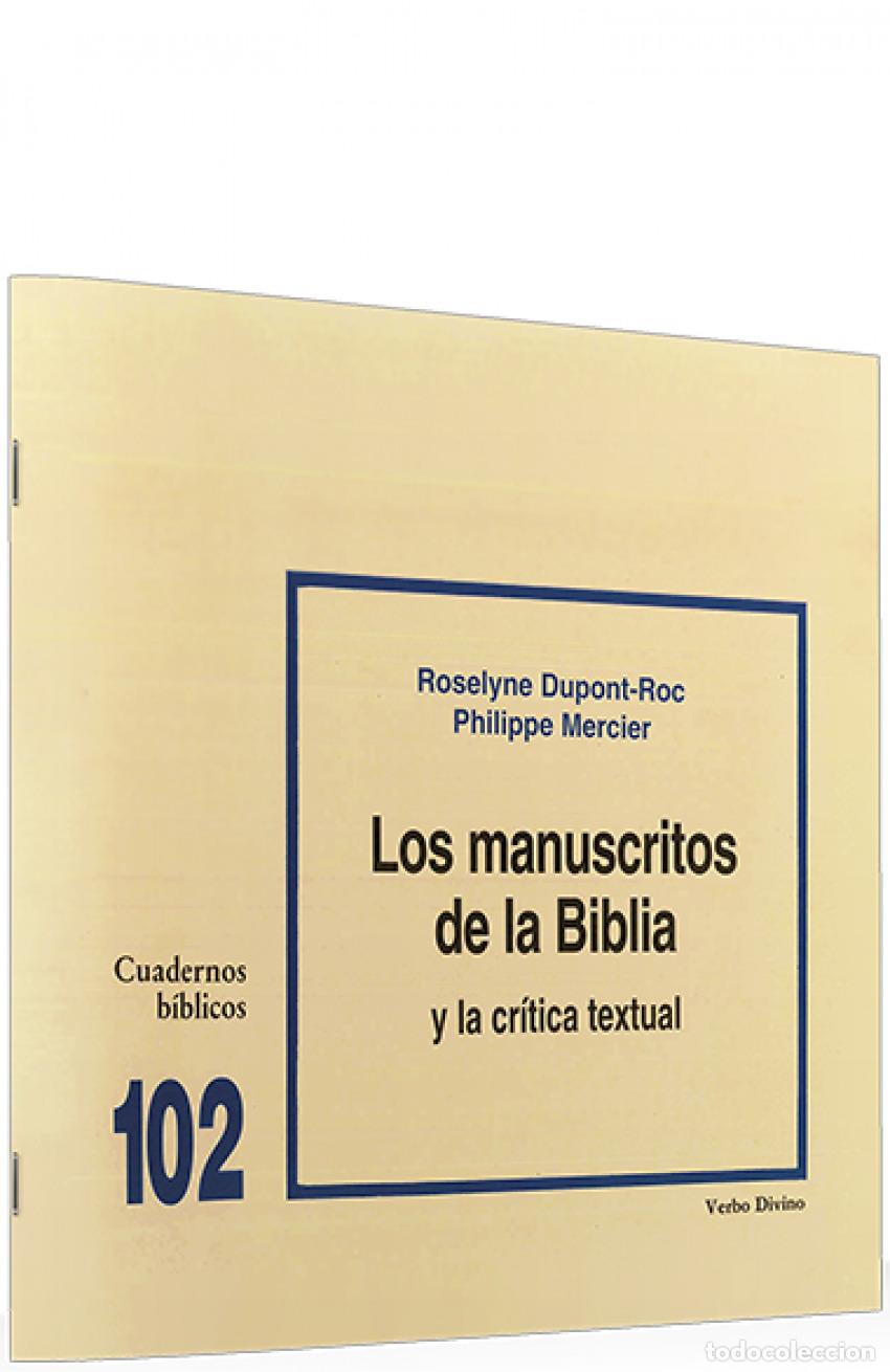 Livres: 102.MANUSCRITOS BIBLIA CRITICA TEXTUAL.(CUADERNOS BIBLICOS) - Dupont Roc, Roselyne