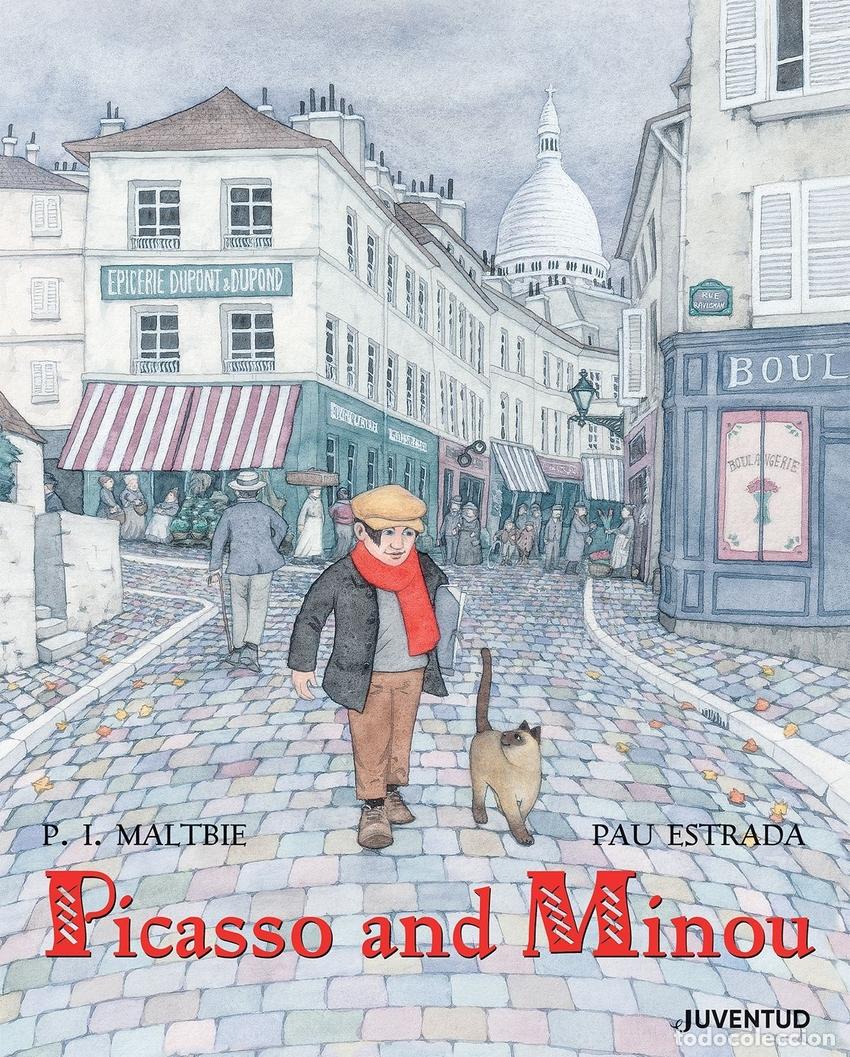 Libros: PICASSO AND MINOU (INGL&Egrave;S) - Maltbie, P I Estrada, Pau