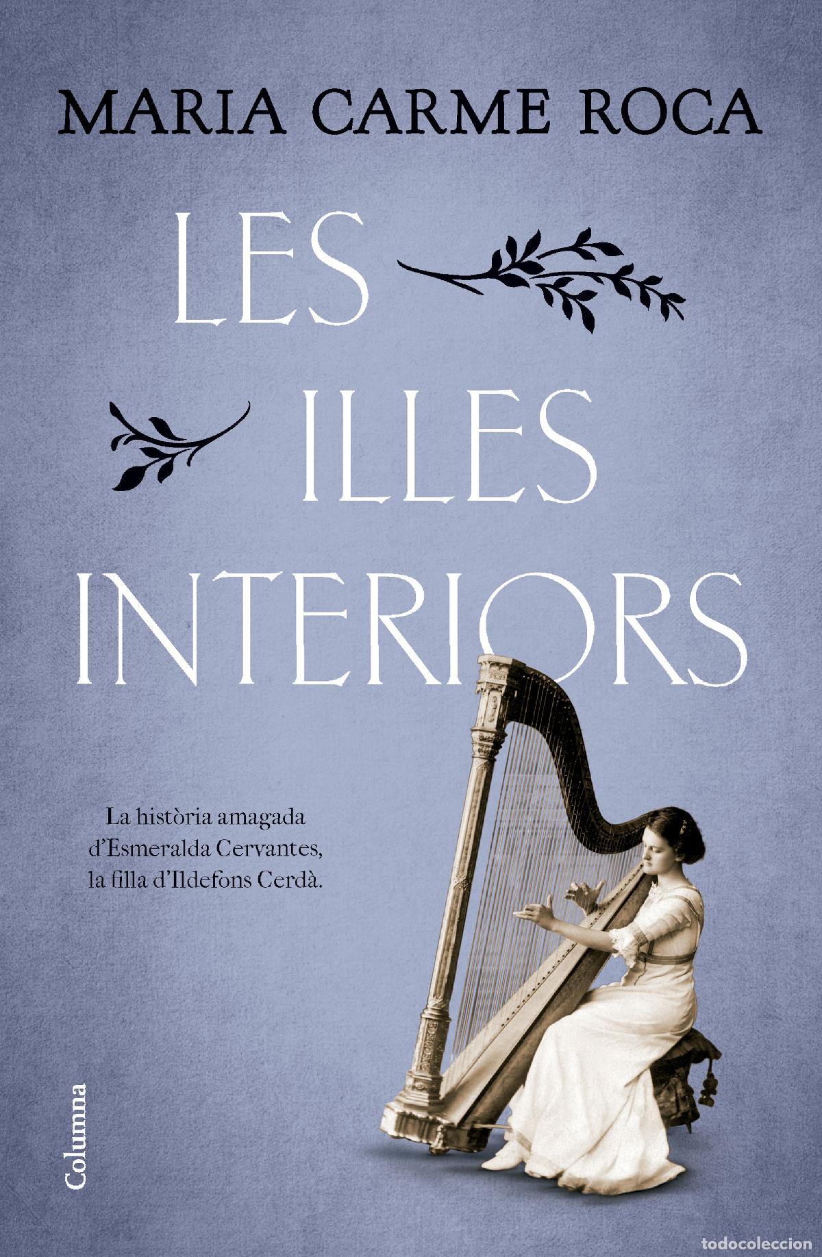 books: LES ILLES INTERIORS - Roca, Maria Carme