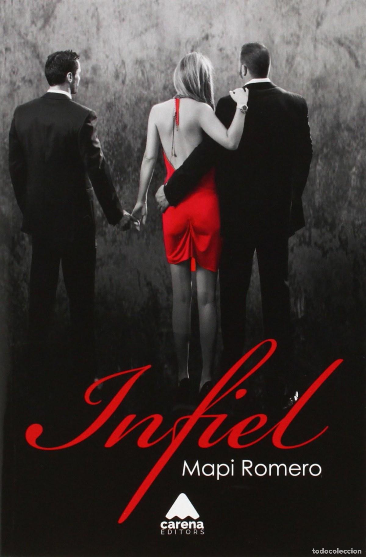 B&uuml;cher: INFIEL - Mapi, Romero