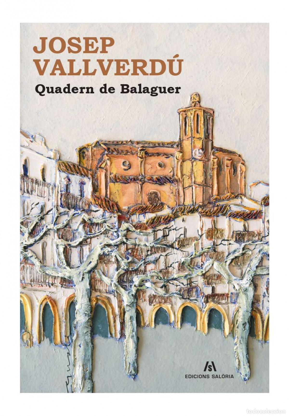 Libri: QUADERN DE BALAGUER - Josep Vallverd&uacute;