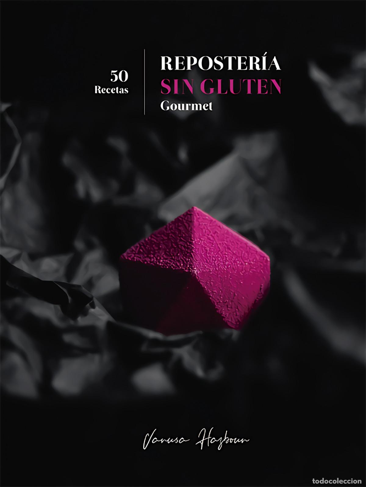 Livros: REPOSTER&Iacute;A SIN GLUTEN GOURMET - Hazboun, Vanusa