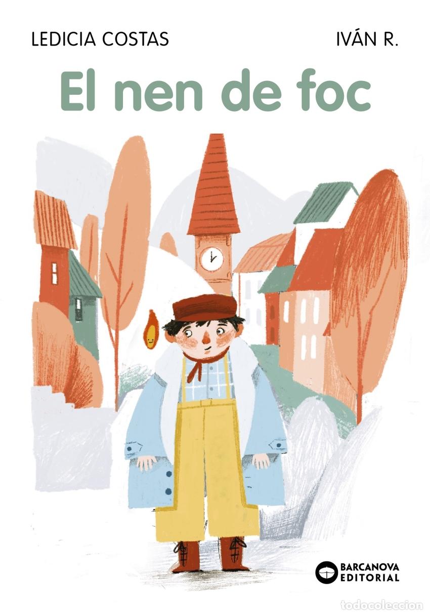 Livros: EL NEN DE FOC - Costas, Ledicia