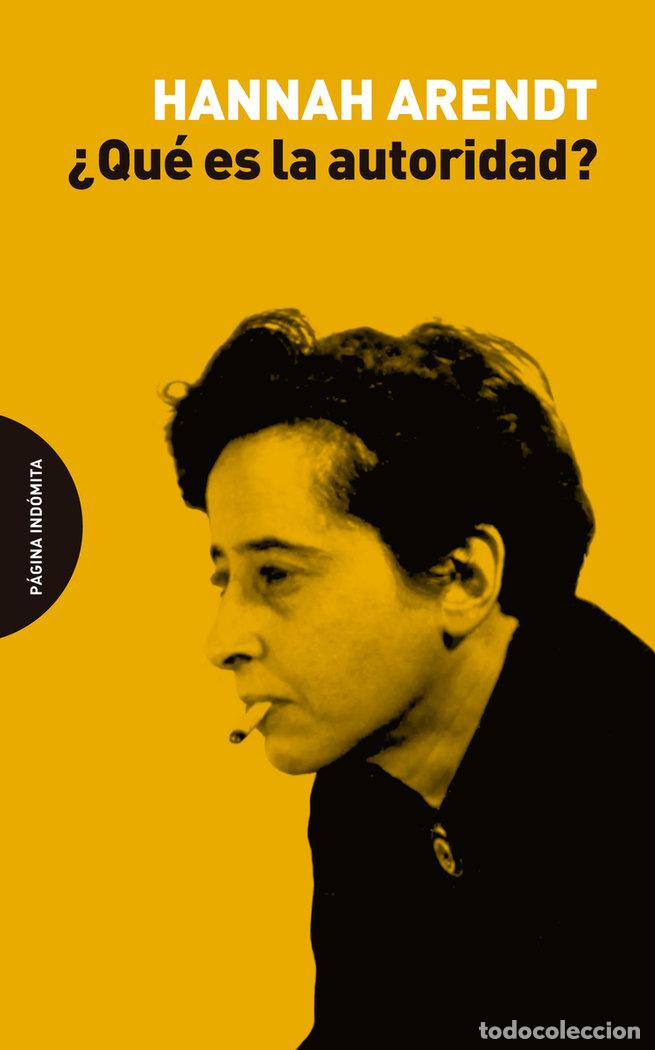 Livres: &iquest;QU&Eacute; ES LA AUTORIDAD? - Arendt, Hannah