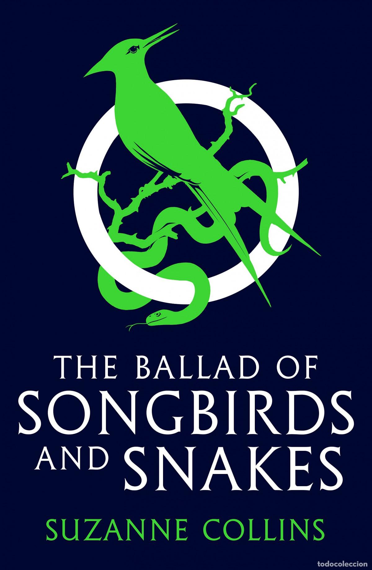 Livros: THE BALLAD OF SONGBIRDS AND SNAKES - Collins, Suzanne